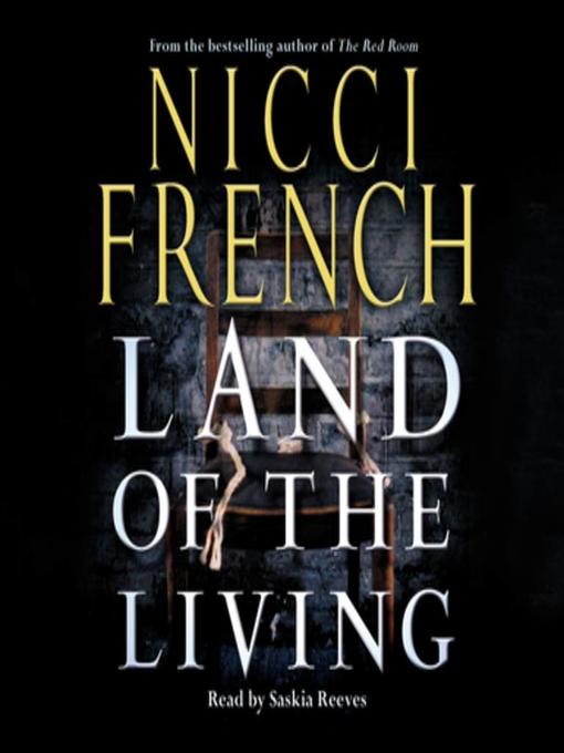 Title details for Land of the Living by Nicci French - Available
